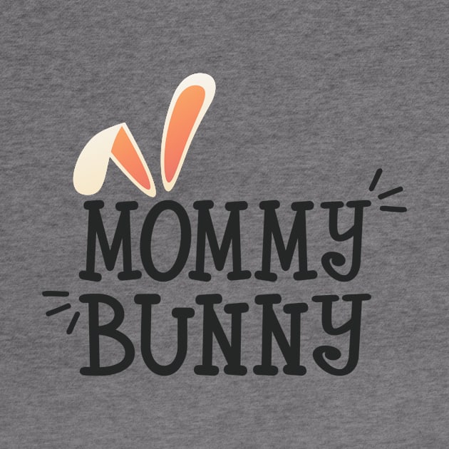 Simple and Cute Mommy Bunny Easter Typography by Jasmine Anderson